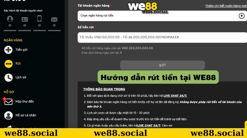 Hướng dẫn chi tiết cách rút tiền WE88