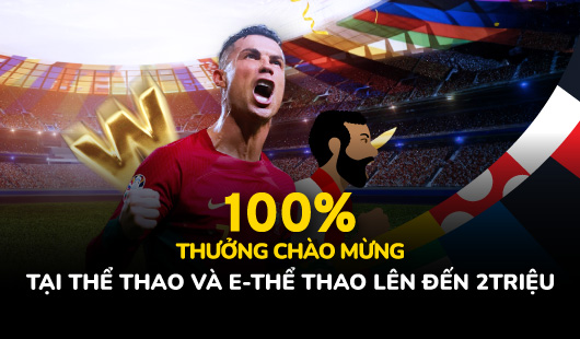 Thưởng chào mừng 100%